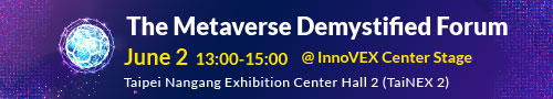 【InnoVEX】6/2 The Metaverse Demystified Forum